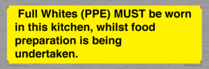  Full Whites (PPE) MUST be worn in this kitchen, whilst food preparation is being undertaken.